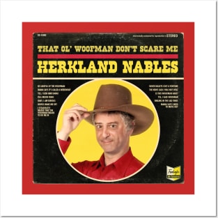 Herkland Nables - That Ol' Woofman Don't Scare Me Posters and Art